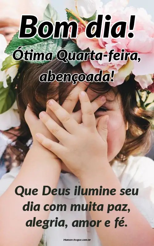 Mensagem De Bom Dia Quarta Feira