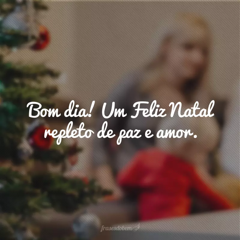 Mensagem de Bom Dia para o Natal